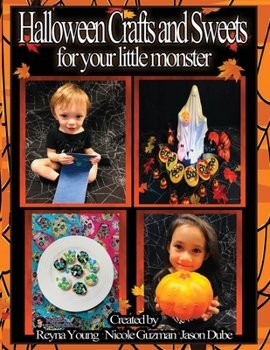 Paperback Halloween Crafts & Sweets for your little monster Book