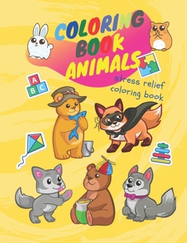Paperback Coloring book animals - stress relief coloring book: Coloring book for kids Book