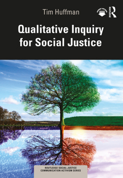 Paperback Qualitative Inquiry for Social Justice Book