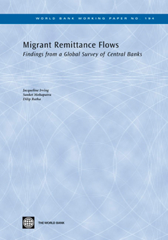 Paperback Migrant Remittance Flows: Findings from a Global Survey of Central Banks Volume 194 Book