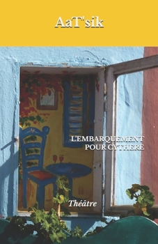Paperback L'Embarquement Pour Cythere [French] Book