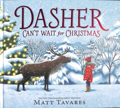 Hardcover Dasher Can't Wait for Christmas Book