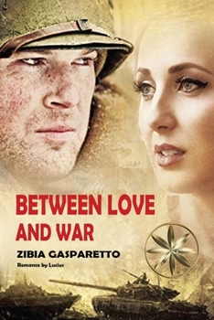 Paperback Between Love and War Book