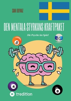 Paperback Den mentala styrkans kraftpaket: Die Psyche im Spiel [German] Book