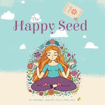 Paperback The Happy Seed Book
