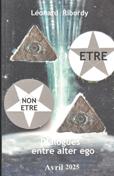 Paperback Être ou Non-Être: Dialogue en alter ego [French] Book