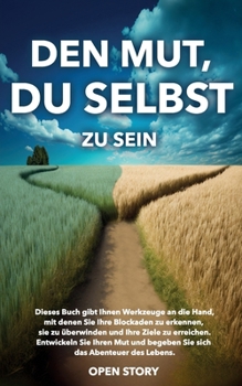 Paperback Den Mut, du selbst zu sein [German] Book