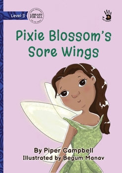 Paperback Pixie Blossom's Sore Wings - Our Yarning Book