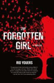 Hardcover The Forgotten Girl: A Thriller Book