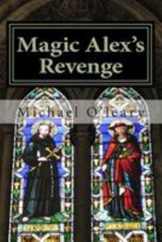 Paperback Magic Alex's Revenge Book