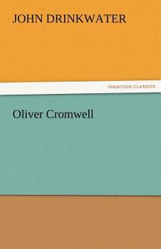 Oliver Cromwell - A Play