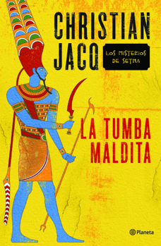 La tombe maudite - Book #1 of the Les enquêtes de Setna