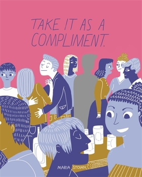 Hardcover Take It as a Compliment Book