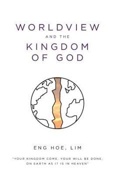 Paperback Worldview and the Kingdom of God Book