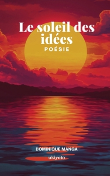 Paperback Le soleil des idées [French] Book