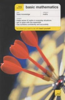 Paperback Teach Yourself Basic Mathematics (Mathematics Assessment for Learning and Teaching) Book