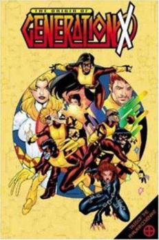 X-Men: Origin of Generation X - Book  of the Uncanny X-Men (1963)