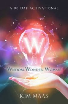 Paperback W: Wisdom. Wonder. Woman. Book