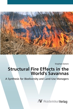 Paperback Structural Fire Effects in the World's Savannas Book