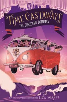 Hardcover Time Castaways: The Obsidian Compass Book