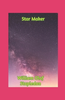 Star Maker illustrated