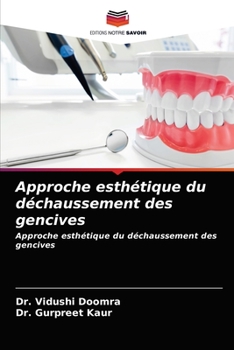 Paperback Approche esthétique du déchaussement des gencives [French] Book