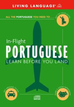 Audio CD In-Flight Portuguese: Learn Before You Land [Large Print] Book