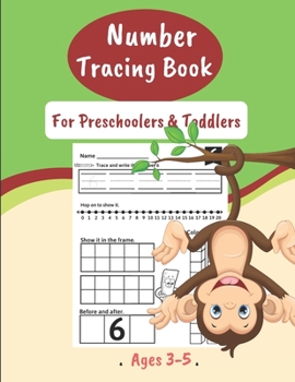 Paperback Number Tracing Book For Preschoolers & Toddlers Ages 3-5: Number Tracing Book, Practice For Kids, Math Activity Book for Pre K, Kindergarten and Kids Book