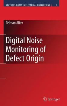 Paperback Digital Noise Monitoring of Defect Origin Book