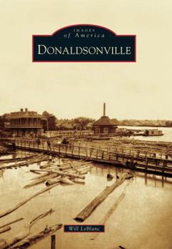 Donaldsonville - Book  of the Images of America: Louisiana