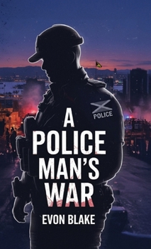 Hardcover A POLICE MAN'S WAR, In the Direct Line of Fire Book