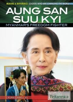 Paperback Aung San Suu Kyi: Myanmar's Freedom Fighter Book