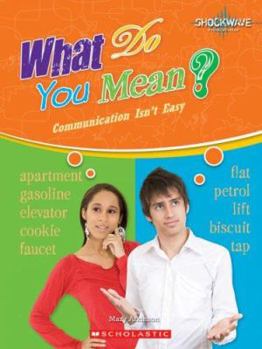Library Binding What Do You Mean?: Communication Isn't Easy Book