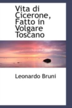 Paperback Vita Di Cicerone, Fatto in Volgare Toscano Book