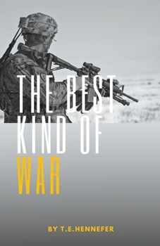 Paperback The Best Kind of War Book