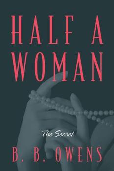 Paperback Half a Woman: The Secret Book