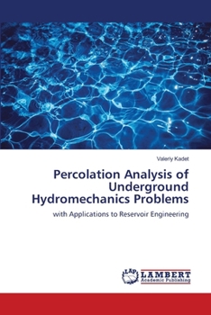 Paperback Percolation Analysis of Underground Hydromechanics Problems Book