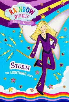 Paperback Rainbow Magic Weather Fairies #6: Storm the Lightning Fairy Book