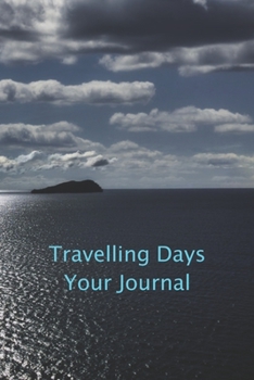 Paperback Travelling Days Your Journal Book