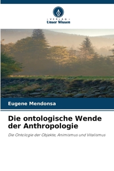 Paperback Die ontologische Wende der Anthropologie [German] Book