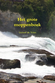 Paperback Het grote moppenboek (Dutch Edition) [Dutch] Book