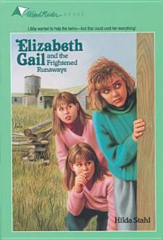 The Frightened Runaways - Book #8 of the Elizabeth Gail Wind Rider