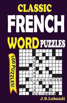 Paperback Classic French Word Puzzles [French] Book