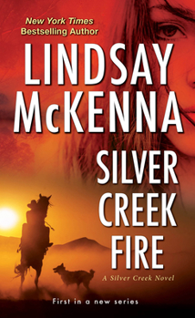 Silver Creek Fire - Book #1 of the Silver Creek