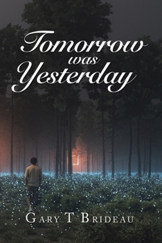 Paperback Tomorrow Was Yesterday Book