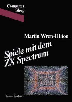 Paperback Spiele Mit Dem ZX Spectrum [German] Book
