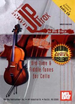 DVD Backup Trax: Old Time & Fiddle Tunes for Cello [With CD and Booklet] Book