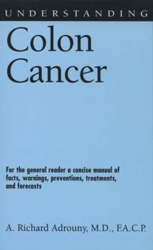 Paperback Understanding Colon Cancer Book