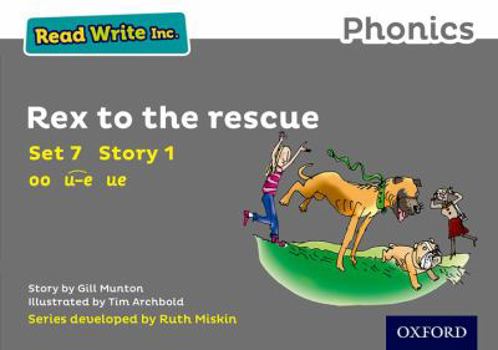 Paperback Read Write Inc. Phonics: Grey Set 7 Storybook 1 Rex to the Rescue Book