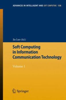Paperback Soft Computing in Information Communication Technology: Volume 1 Book